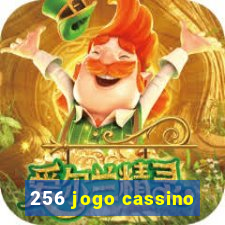 256 jogo cassino